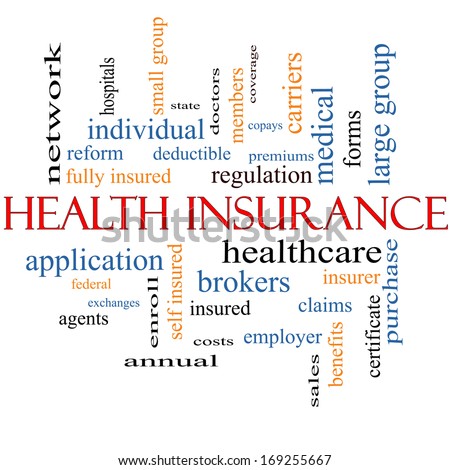 Health Insurance Word Cloud Concept with great terms such as healthcare, reform, enroll, claims and more.
