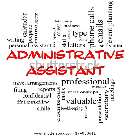 Administrative Assistant Word Cloud Concept in red caps with great terms such as professional, secretary, executive and more.