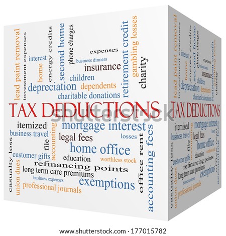 Tax Deductions 3D cube Word Cloud Concept with great terms such as mortgage, dependents, fees and more.