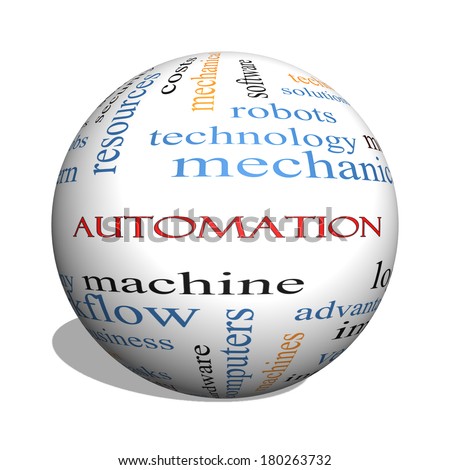 Automation 3D sphere Word Cloud Concept with great terms such as robots, machine, logistics and more.