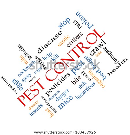 Pest Control Word Cloud Concept angled with great terms such as bugs, poison, rates and more.