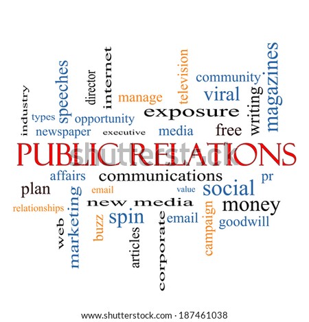 Public Relations Word Cloud Concept with great terms such as social, viral, affairs and more.