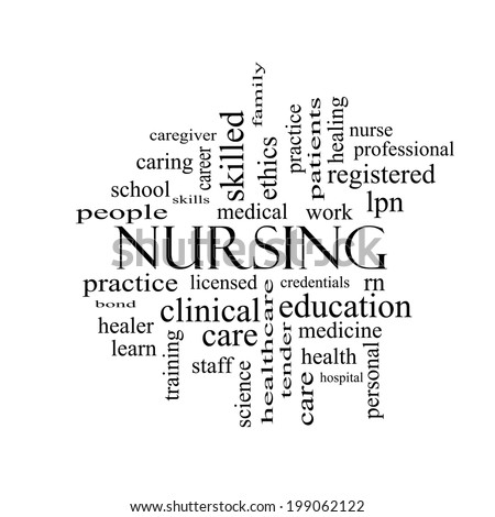 Nursing Word Cloud Concept in black and white with great terms such as licensed, skills, caring and more.