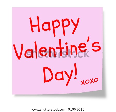 A pink sticky note with the words Happy Valentine\'s Day and XOXO making a great Valentine or Love concept.