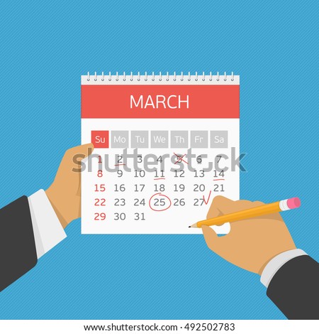 Hand with pencil mark calendar. Week started on Sunday. Important event. Flat style concept for web banners, web sites, printed materials, infographics. Modern vector illustration. Organizer.
