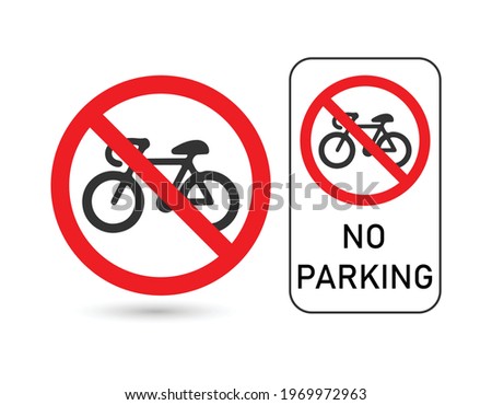 Similar – Image, Stock Photo Bicycles not allowed to be parked sign