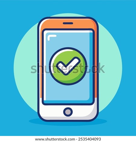 Smartphone and checkmark notice vector, flat cartoon mobile phone approved tick notification, idea of successful update check mark, accepted, complete action on cellphone, yes or positive vote