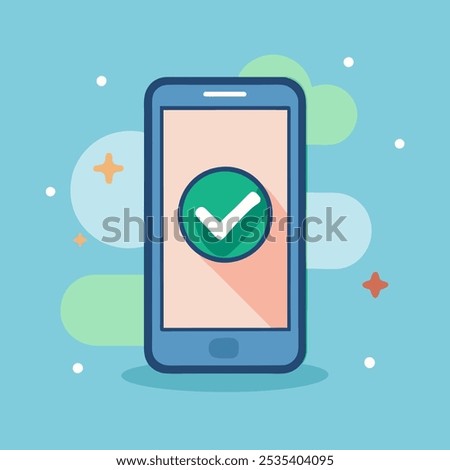 Smartphone and checkmark notice vector, flat cartoon mobile phone approved tick notification, idea of successful update check mark, accepted, complete action on cellphone, yes or positive vote