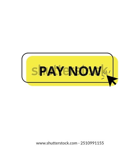 Vector illustration of pay now button for websites and graphic resources.