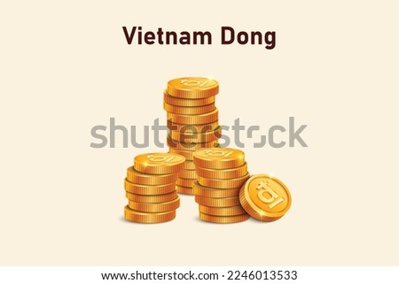 Stack of Vietnam Dong gold coins. Realistic 3D gold coins. Ecommerce free credit concept.