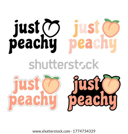 Just peachy- girls sticker. VSCO girls aesthetic sticker. Vector.