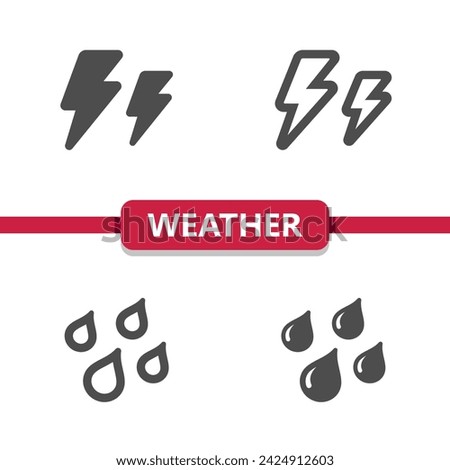 Weather Icons - Lightning Bolt, Storm, Rain, Raining, Raindrop, Droplet. Professional, pixel perfect icons. EPS 10 format.