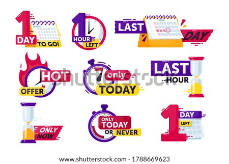 Time left set. Isolated clock, timer, calendar and hourglass with hour and day time left count down sign stickers. Countdown badge icon collection. Sale shopping offer vector illustration