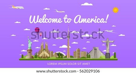 Welcome to America poster with famous attractions vector illustration. Travel design with Statue of Liberty, Temple of Kukulkan, TV tower of Toronto. Time to travel and discover new places concept