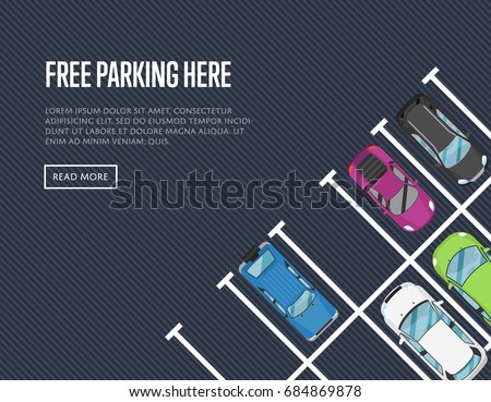 Free parking here poster in flat style. Urban traffic concept, top view parked cars in parking zone, outdoor auto park, public parking lot, city transport services vector illustration.