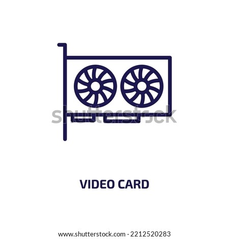 video card icon from cryptocurrency collection. Thin linear video card, internet, digital outline icon isolated on white background. Line vector video card sign, symbol for web and mobile