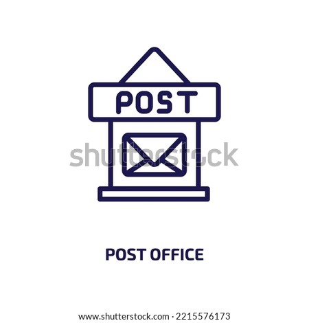 post office icon from delivery and logistic collection. Thin linear post office, office, post outline icon isolated on white background. Line vector post office sign, symbol for web and mobile