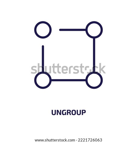 ungroup icon from geometry collection. Thin linear ungroup, business, select outline icon isolated on white background. Line vector ungroup sign, symbol for web and mobile
