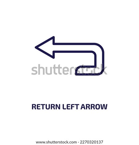 return left arrow icon from user interface collection. Thin linear return left arrow, direction, left outline icon isolated on white background. Line vector return left arrow sign, symbol for web and 