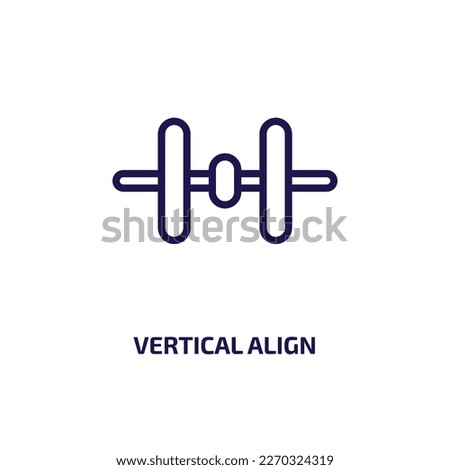 vertical align icon from user interface collection. Thin linear vertical align, vertical, arrow outline icon isolated on white background. Line vector vertical align sign, symbol for web and mobile