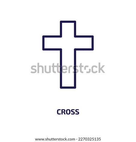 cross outline icon from user interface collection. Thin linear cross outline, cross, medical outline icon isolated on white background. Line vector cross outline sign, symbol for web and mobile