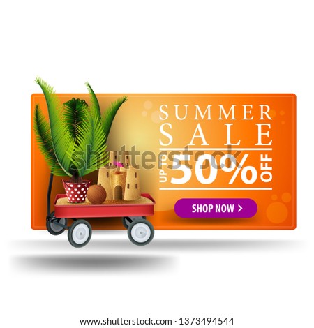Modern summer discount orange 3D banner with button, garden cart with sand, sand castle and potted palm