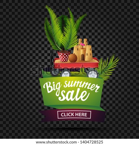 Big summer sale, discount banner isolated on a dark background in the shape of a ribbon with garden cart with sand, sand castle and potted palm
