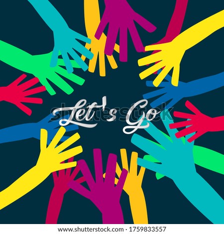 let's go, beautiful template banner with youth theme. vector design illustration, graphics elements for t-shirts, the sign, badge or greeting card and background photo booth