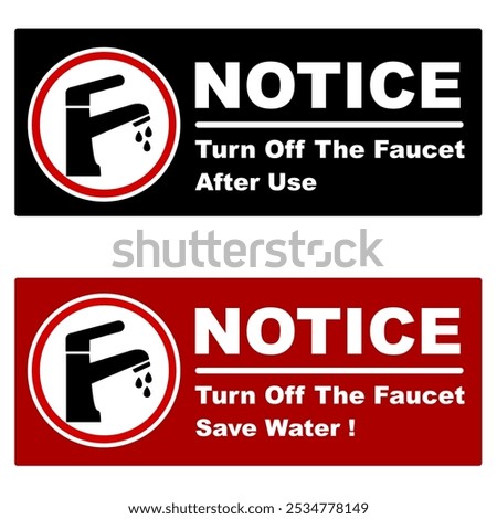 notice turn off faucet sign printable vector illustration in various colour style printable support