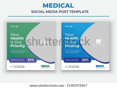 Your Health is our Priority poster, Medical Social Media Post and Flyer Template, Modern Healthcare Social Media Template Design