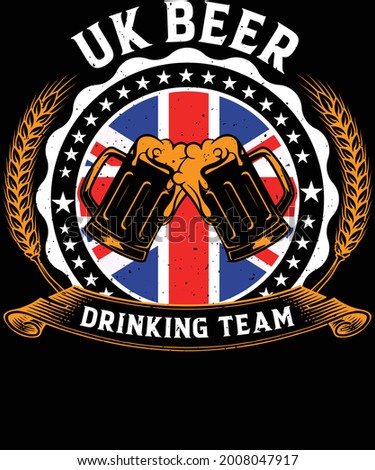 UK Beer Drinking Team T-Shirt Design for beer lovers.