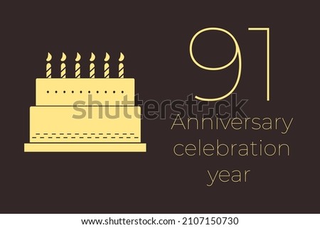 91 years anniversary celebration. 91 years old next to cake. Minimalistic illustration with text 91. Cake as a symbol of anniversary celebration.  ninety-one  anniversary