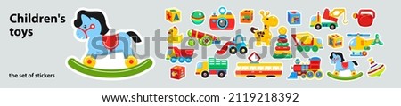 Collection of stickers for children's toys. Bright toys in a flat style.