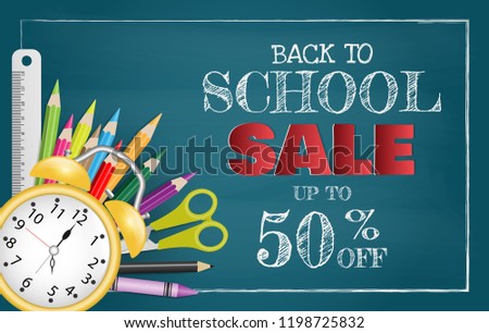 Back to school SALE upto 50 % off text on chalkboard with school supplies for discount promotion. Vector illustration