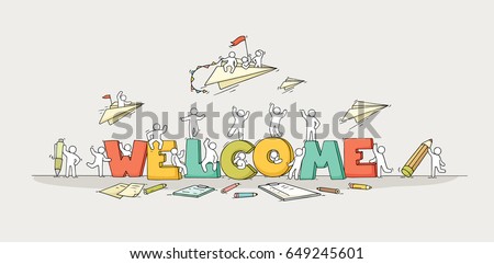 Crowd of working little people with big letters. Doodle cute miniature scene with message Welcome. Hand drawn cartoon vector illustration for internet design.
