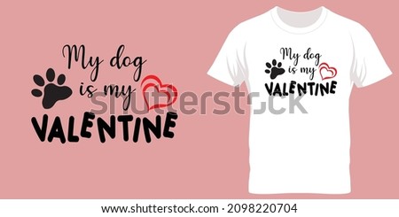 Valentines Day Shirt, Dog Valentine Shirt, Valentines Day Shirts For Mom, Cute Valentine Shirt, Cute Valentine Tee, Valentines Day Gift. New design 2022. Dog lover design.