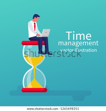 Time management control. Vector illustration flat design. Isolated on background. Businessman with laptop sitting working sitting on a big hourglass. Organization of process. 