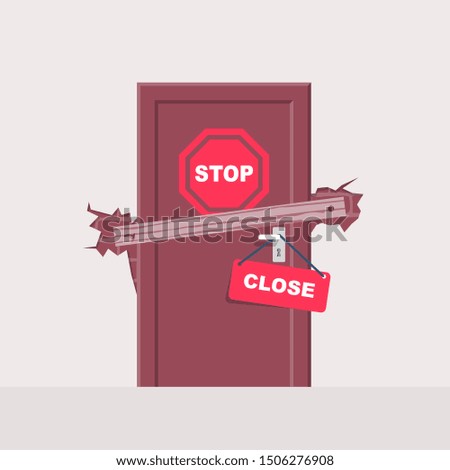 Closed door with a stop symbol and sign Close. Vector illustration flat design. Isolated on white background. Door boarded up by nails. Dead end, no way out.
