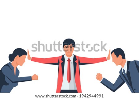 Stop conflict. Man and woman versus. Businessman referee finds compromise. Mediator solving competition. Conflict and solution. Vector illustration flat design. Isolated on white background.