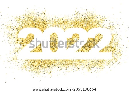 Happy New Year 2022. Gold dust in numbers. Bright sparkles. Simple greetings template. 2022 logo text design. Brochure card, banner with wishes. Vector illustration. Isolated on white background.