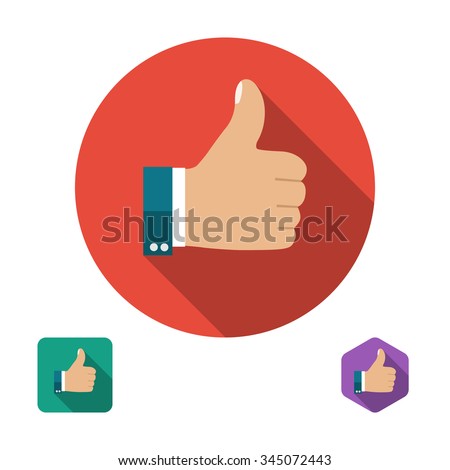 Like icon. Thumb up symbol. Set icons in flat style with long shadows. Three types of icons: circle, square, hexagon. Vector illustration