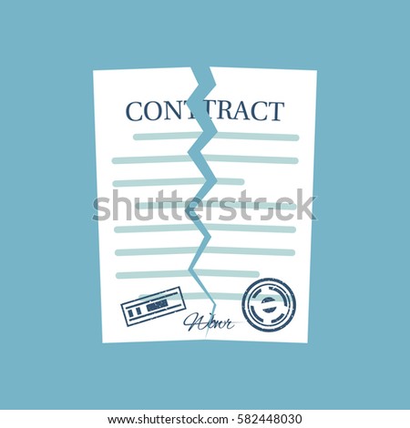 Terminated contract. Vector illustration flat style design. Isolated on background. Concept of disagreement. Business documents. End deal.