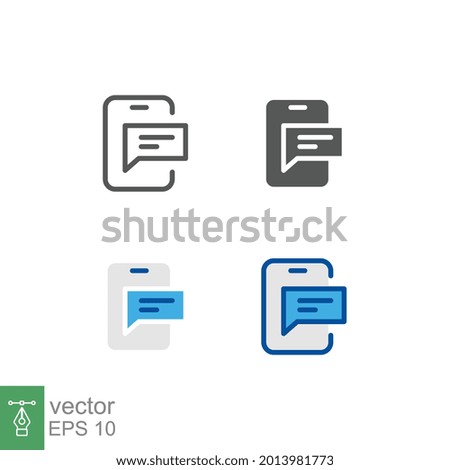 Writing message in mobile phone or cell phone. Bubble text in smartphone for web site design, logo, app, UI. Texts, Communication, SMS, MMS, icon. Vector illustration Design on white background. EPS10