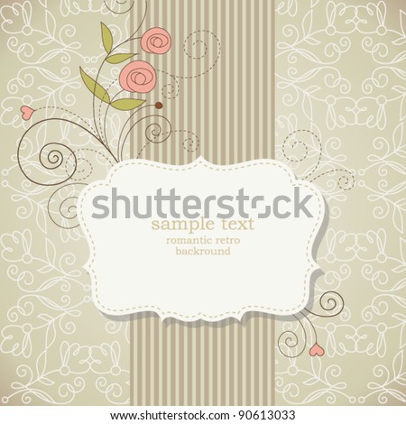 Vintage frame with flowers , vector retro background