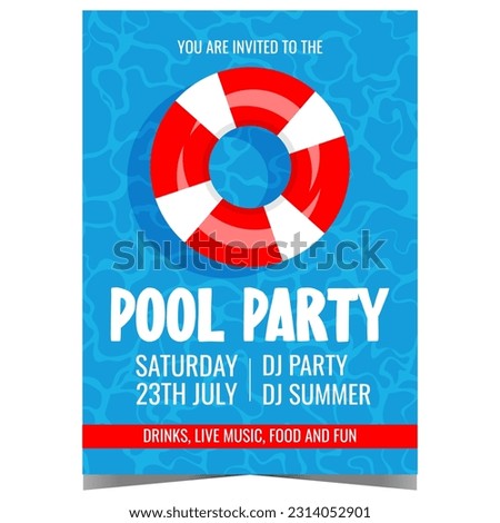 Pool party vector illustration for summer vacation to enjoy relaxing in the swimming pool. Invitation leaflet or flyer, banner or poster with inflatable red-white swim ring on the glittering water.