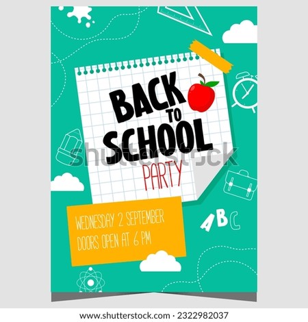 Back to school party invitation poster or banner design. Vector illustration to invite teachers and students to celebrate the start of the new school year, back to their classrooms at their desks.