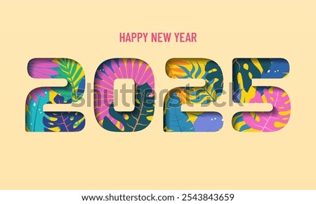 2025 Text Design. Vector 2025 Typography Illustration Design Element for New Year 2025 Social Media Post, Greeting Card, Banner, Poster, vintage grainy style. Paper cut exotic leaves poster