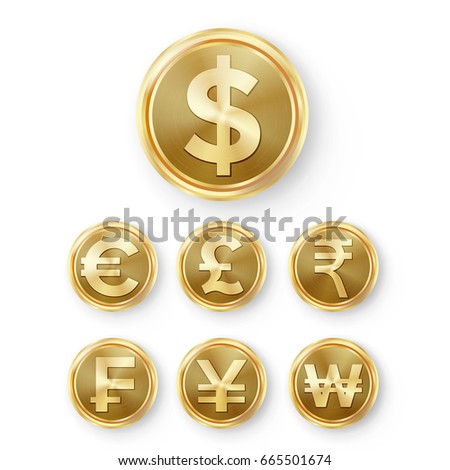 Gold Coins Set Vector. Realistic Money Sign Illustration. Dollar, Euro, GBP, Rupee, Franc, Renminbi Yuan, Won.