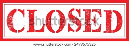 Closed stamp text letters. Closed square grungy red sign.Closed rectangular stamp on white background. Red Rubber Stamp Icon on Transparent Background