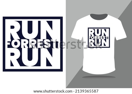 Run Forrest Run! T-Shirt,  negetive space creative t-shirt design, forrest gump running vector